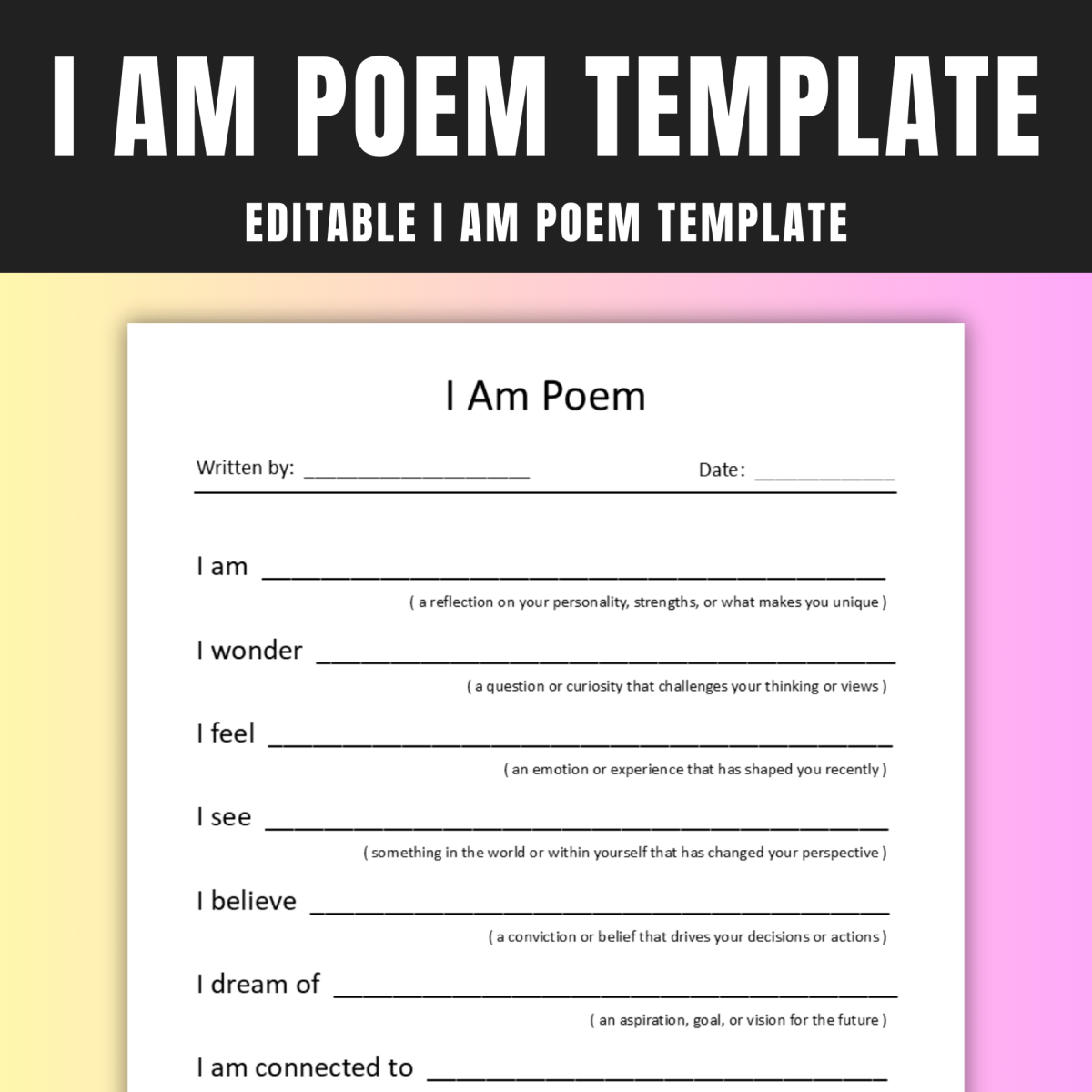 An educational teaching resource from GY Creations entitled Editable I Am Poem Template for Older Students with Instructions downloadable at Teach Simple.