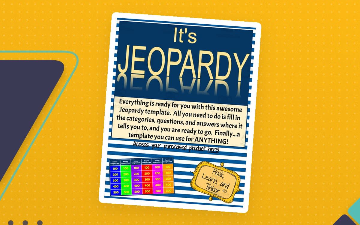An educational teaching resource from Hook Learn and Tinker entitled Jeopardy Template for Whole-Class Review Games downloadable at Teach Simple.