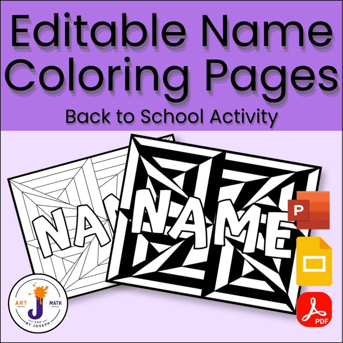 An educational teaching resource from Math & Art by Joseph entitled Editable Name Coloring Pages | Back to School Activity & Icebreaker downloadable at Teach Simple.