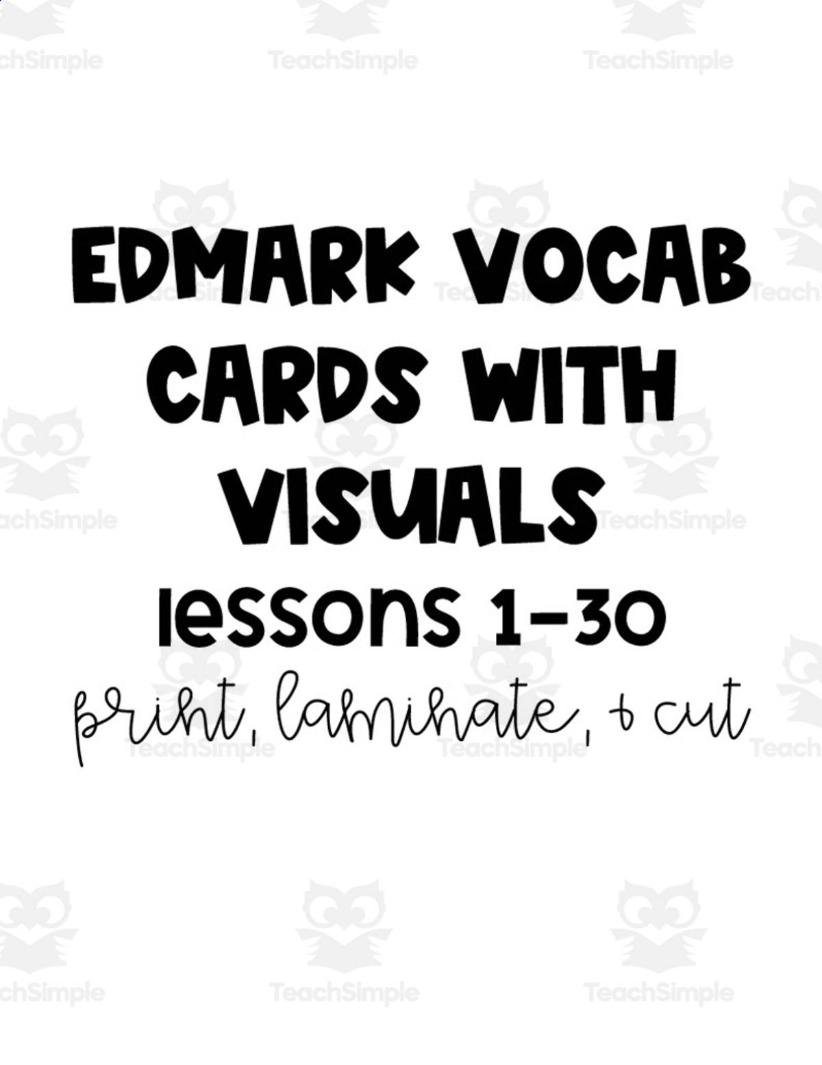 An educational teaching resource from JoyfulToddler entitled Edmark Vocabulary Cards w/ Visuals | Lessons 1-30 downloadable at Teach Simple.