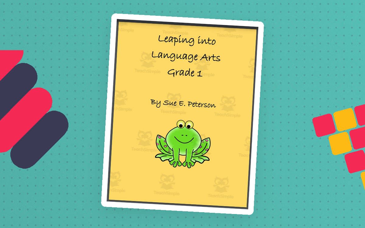 An educational teaching resource from Sue Peterson entitled ELA Common Core Standards: Leaping into Language Arts Grade 1 downloadable at Teach Simple.