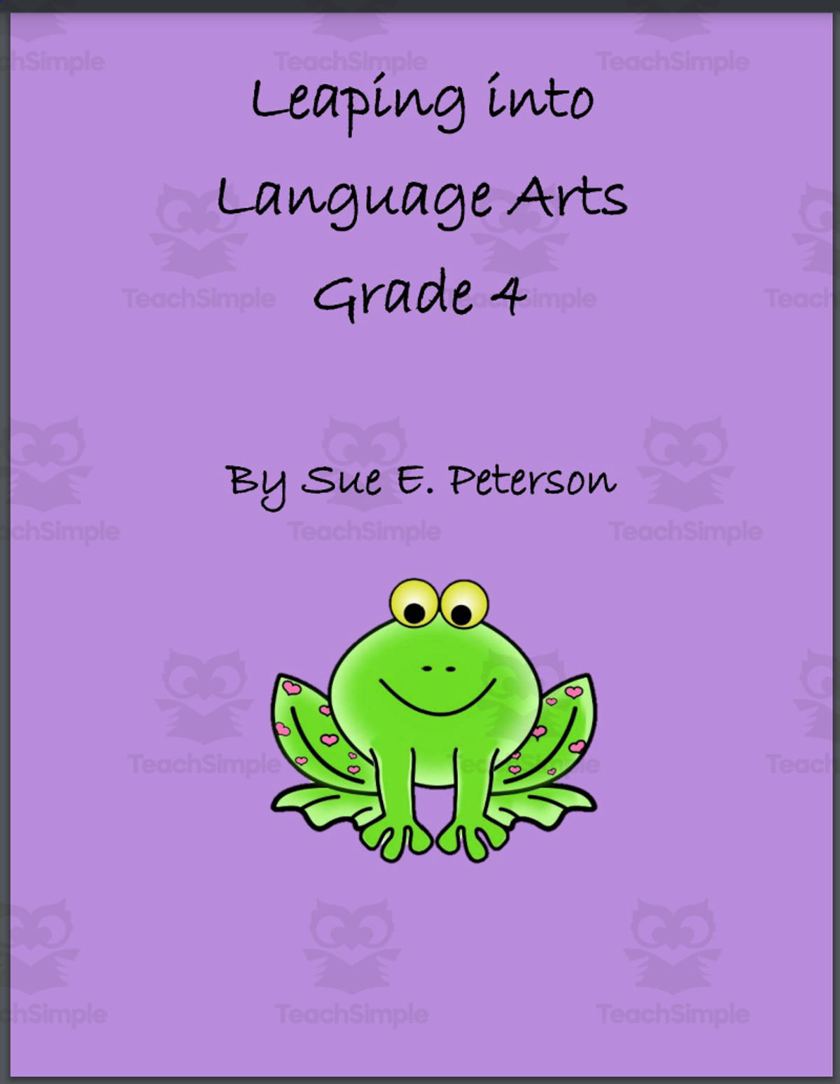 An educational teaching resource from Sue Peterson entitled ELA Common Core Standards: Leaping into Language Arts Grade 4 downloadable at Teach Simple.