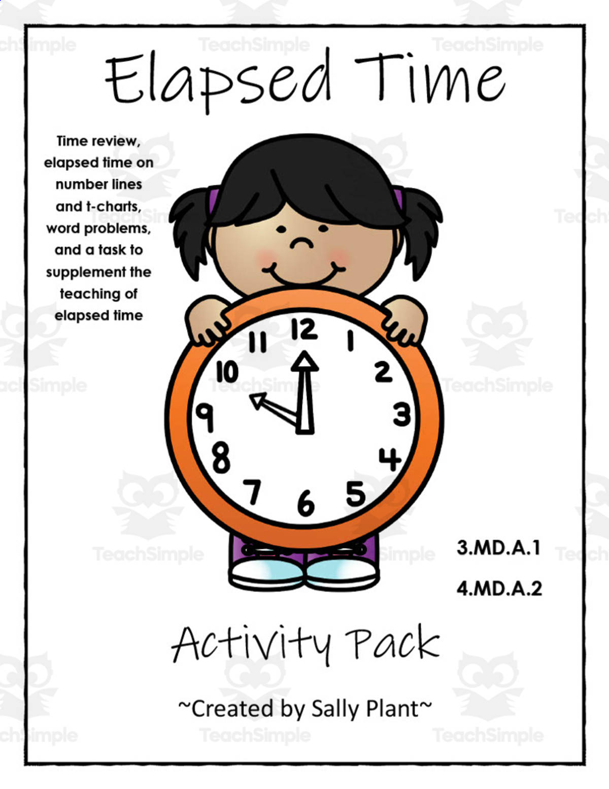 An educational teaching resource from At the Core entitled Elapsed Time Math Packet downloadable at Teach Simple.
