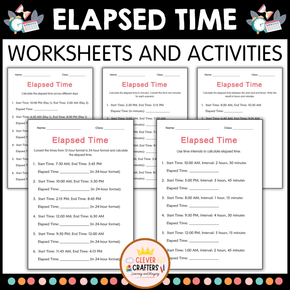 An educational teaching resource from Clever Crafters entitled Elapsed Time to the Hour - Minute and Days Worksheets for Grade 4, 5 downloadable at Teach Simple.