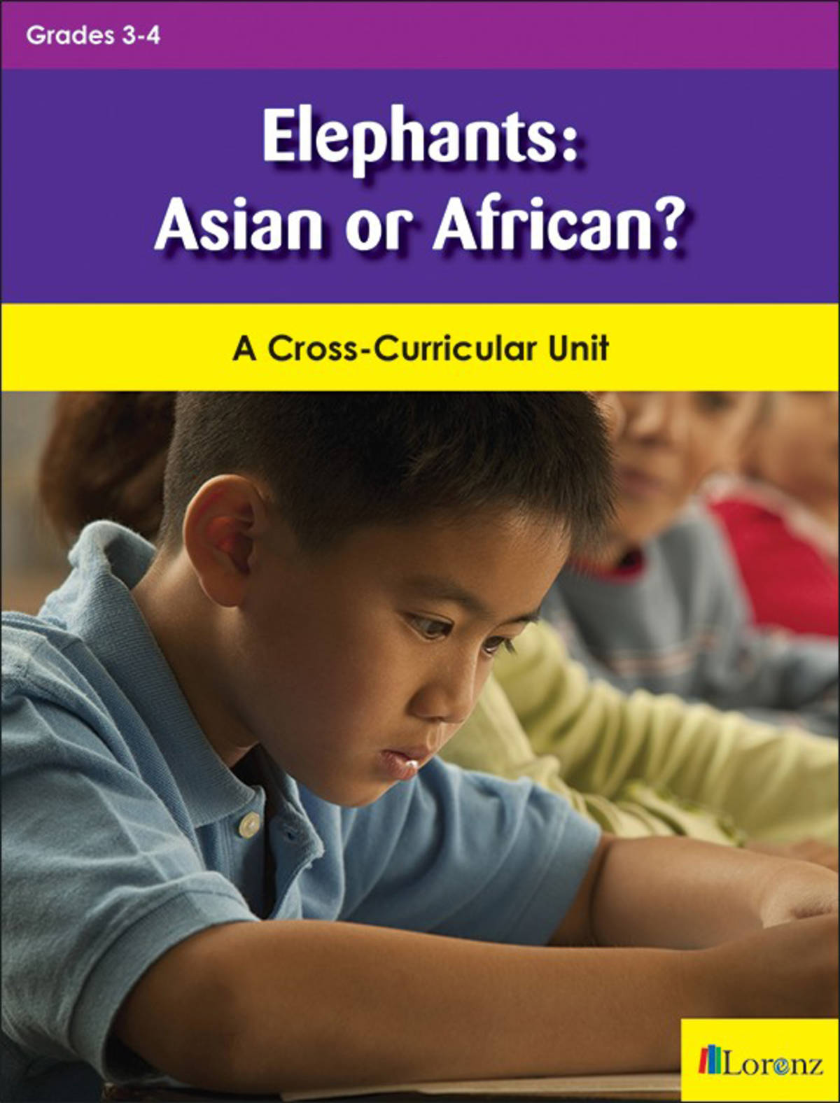 An educational teaching resource from Classroom Complete Press entitled Elephants: Asian or African?: A Cross-Curricular Unit downloadable at Teach Simple.