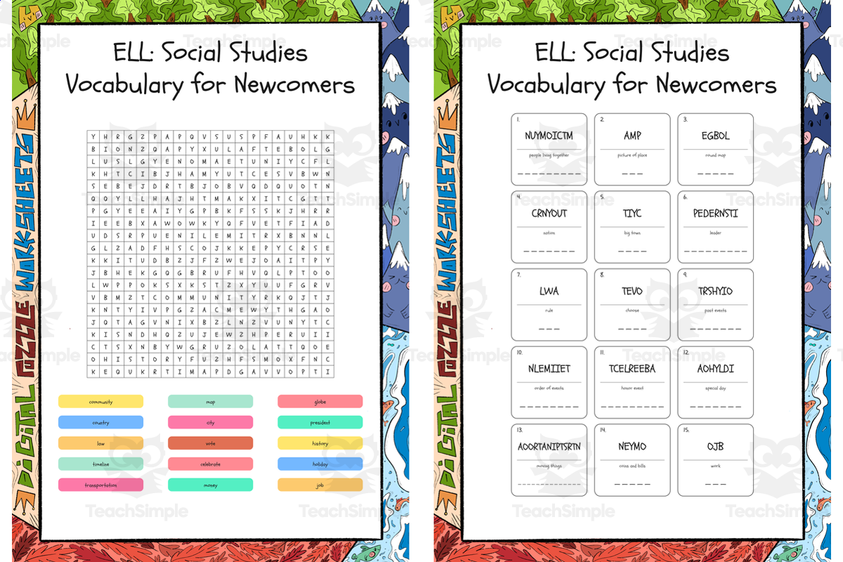 An educational teaching resource from Lapiiin Art Activities entitled ELL Social Studies Vocabulary for Newcomers word search, scramble and downloadable at Teach Simple.