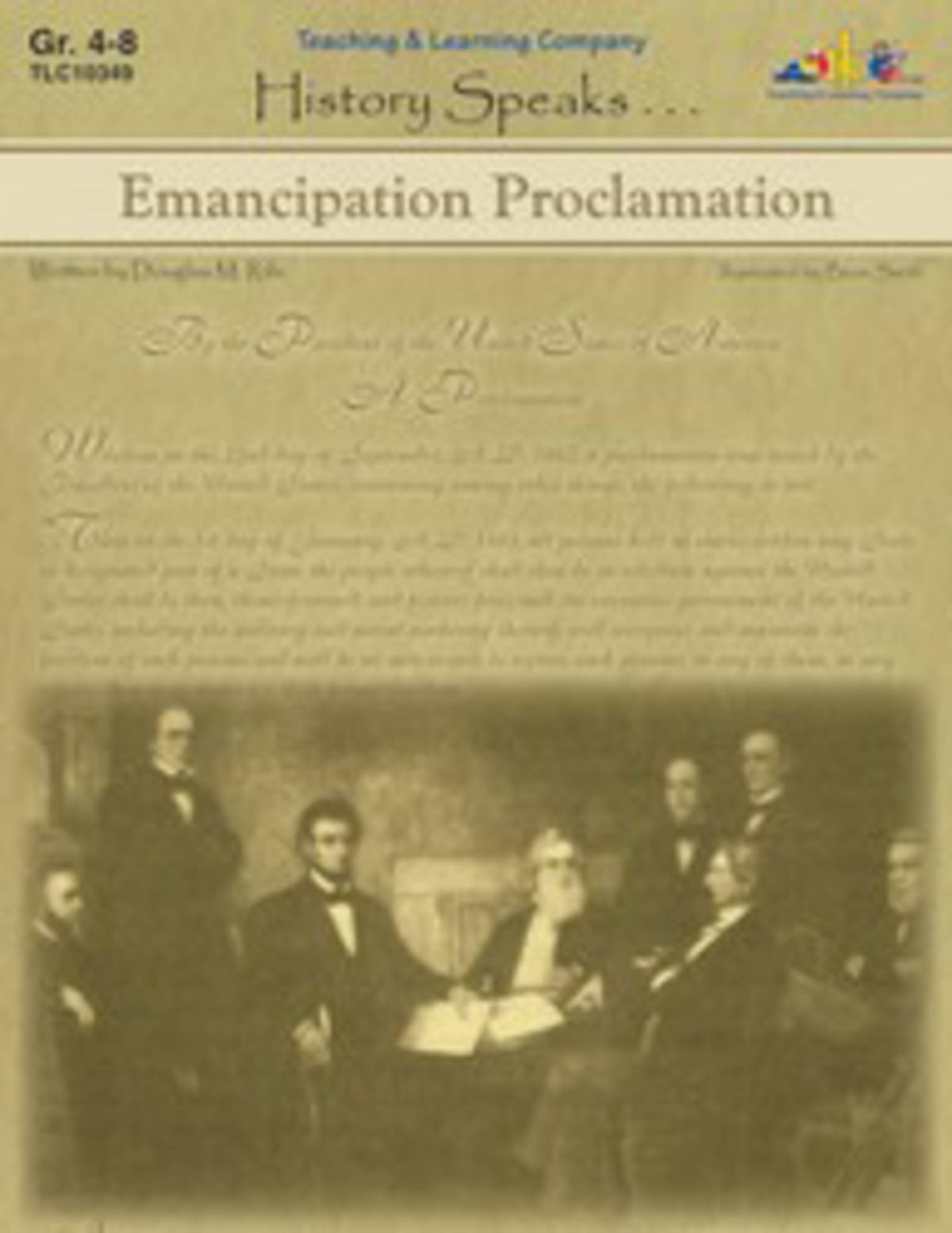 An educational teaching resource from Classroom Complete Press entitled Emancipation Proclamation: History Speaks . . . downloadable at Teach Simple.