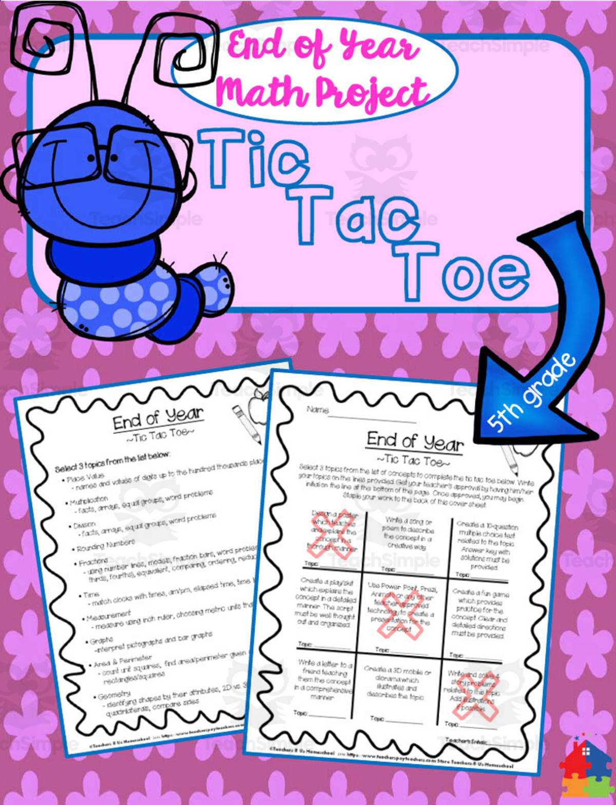 An educational teaching resource from Teachers R Us Homeschool entitled End of Year Math Project | 5th Grade Tic-Tac-Toe downloadable at Teach Simple.