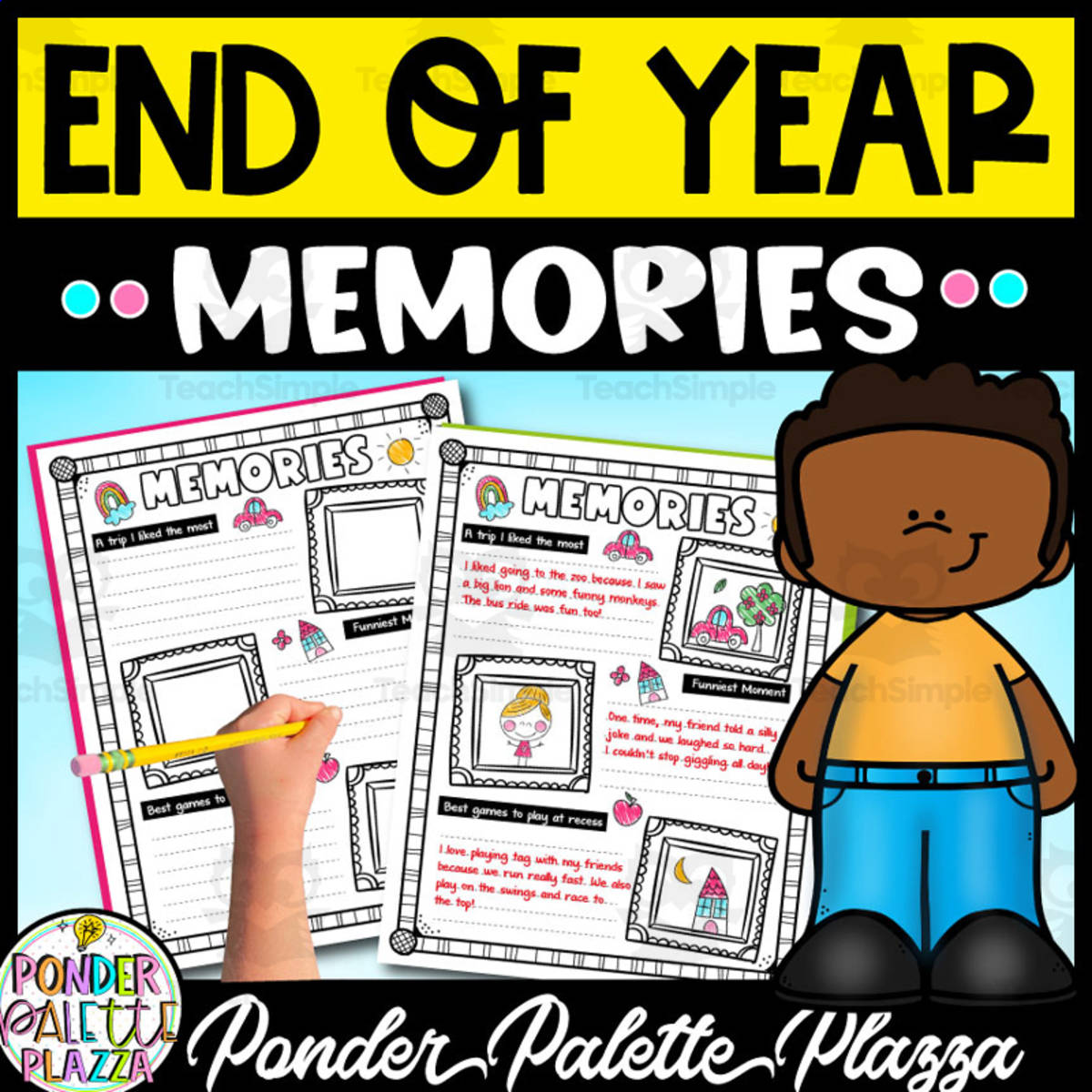 An educational teaching resource from Ponder Palette Plazza entitled End of Year Memories Activity downloadable at Teach Simple.