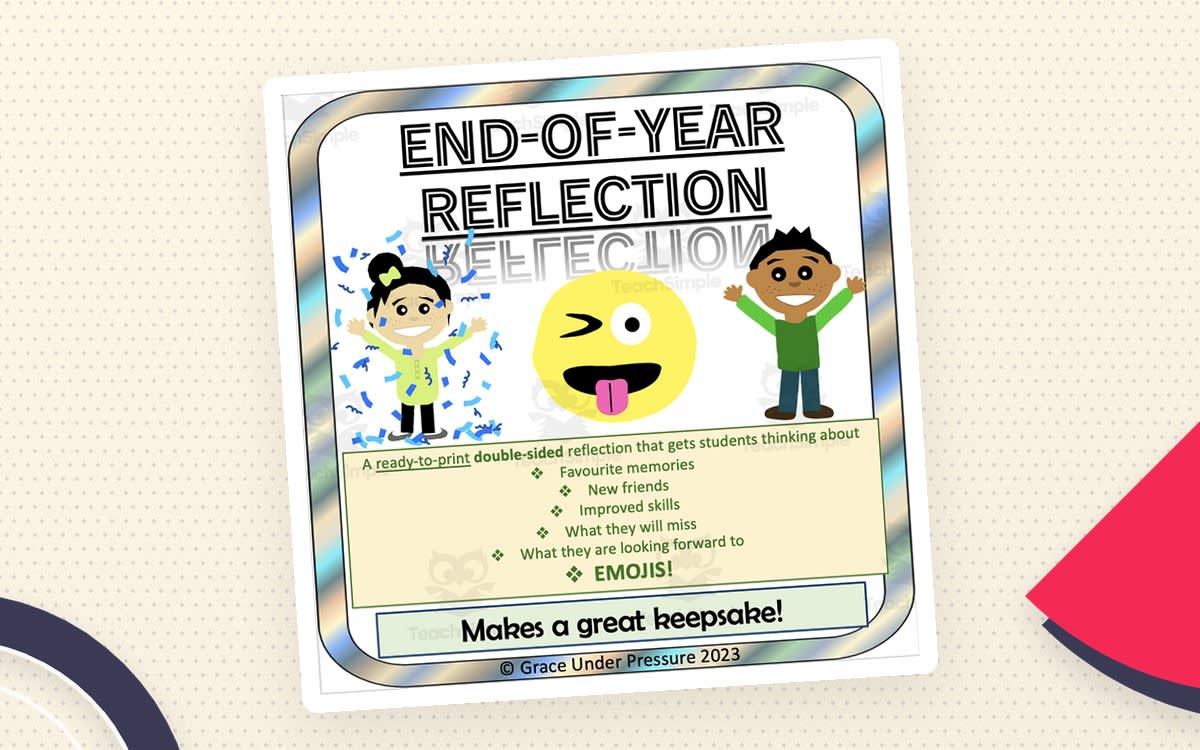An educational teaching resource from Grace Under Pressure entitled End-of-Year Reflection – Middle School Writing Prompts downloadable at Teach Simple.