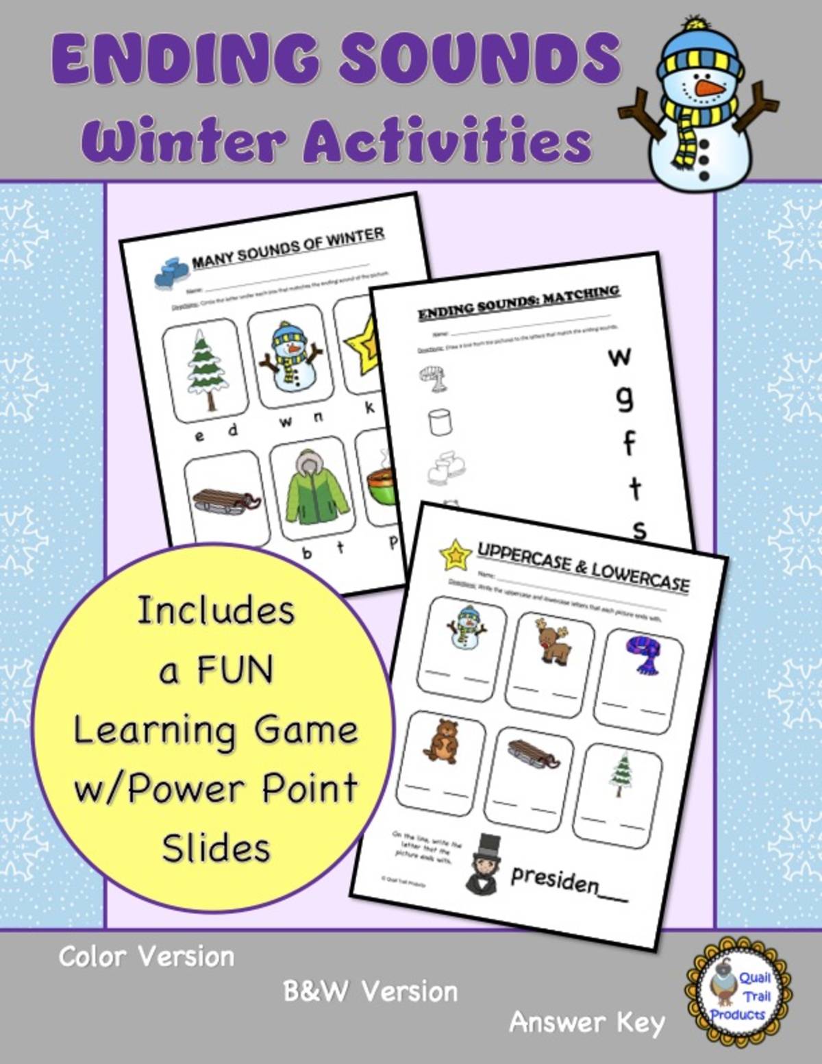 An educational teaching resource from Quail Trail Products entitled Ending Sounds Winter Worksheets and Learning Activities downloadable at Teach Simple.