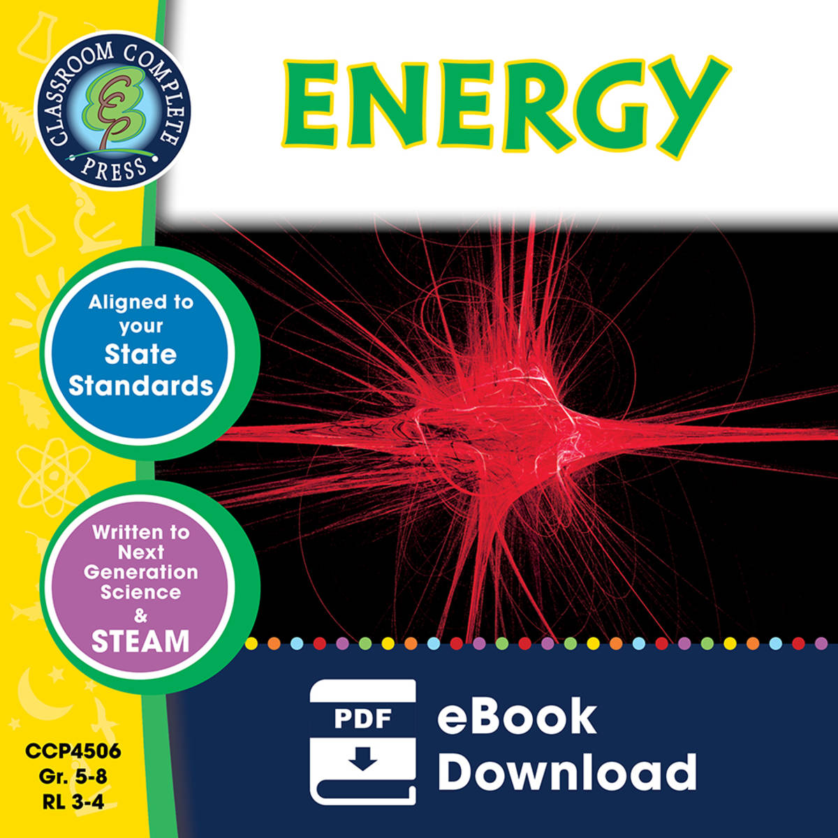 An educational teaching resource from Classroom Complete Press entitled Energy Gr. 5-8 downloadable at Teach Simple.
