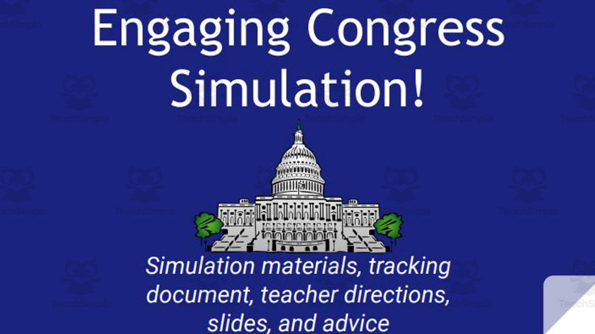 An educational teaching resource from Ed Dynamic entitled Engaging Congressional Simulation (A fun, interactive way to teach Congress!) downloadable at Teach Simple.