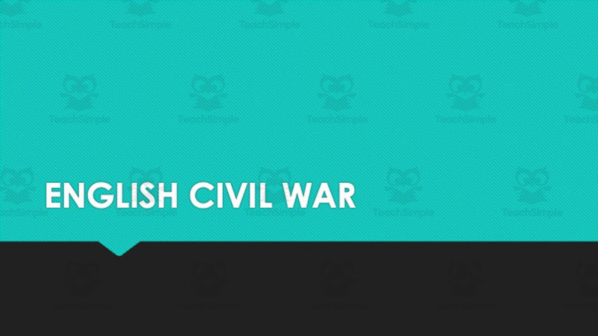 An educational teaching resource from Jason Stein entitled English Civil War Presentation & Notes downloadable at Teach Simple.