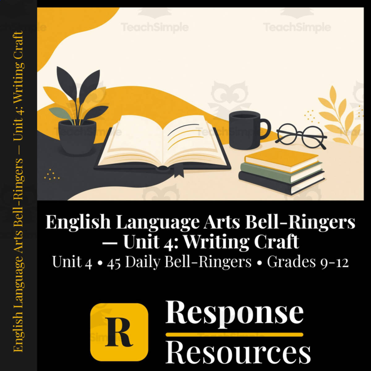 An educational teaching resource from Response Resources entitled English Language Arts Bell Ringers Unit 4 - 45 Warm-Ups (Grades 9-12) downloadable at Teach Simple.