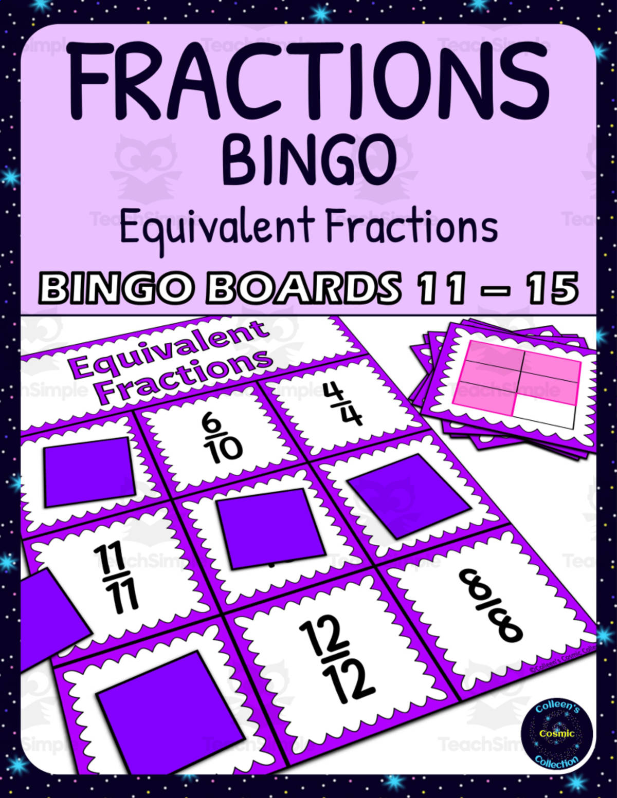 An educational teaching resource from Colleen's Cosmic Collection entitled Equivalent Fractions Activity - Bingo Game - Fraction Symbols - Boards 11-15 downloadable at Teach Simple.