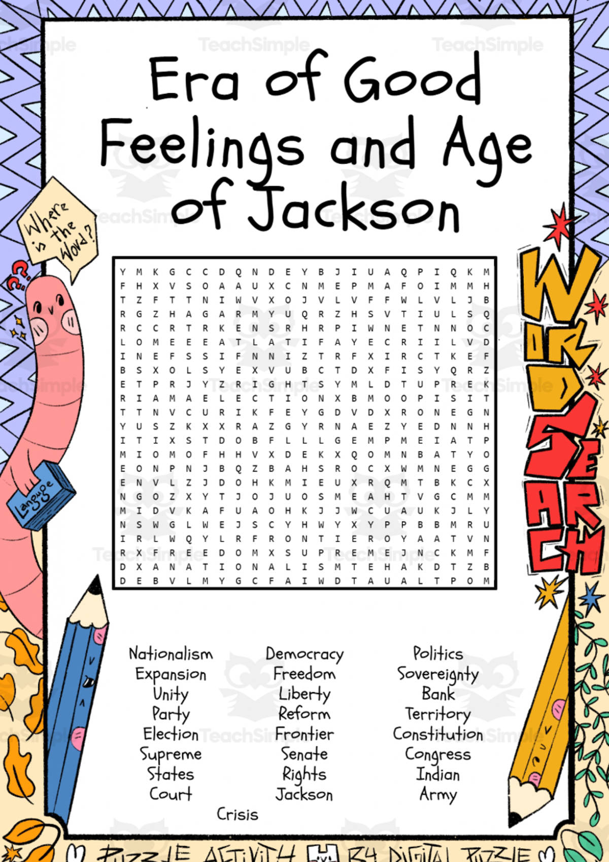 An educational teaching resource from Lapiiin Art Activities entitled Era of Good Feelings and Age of Jackson word search puzzle worksheet downloadable at Teach Simple.