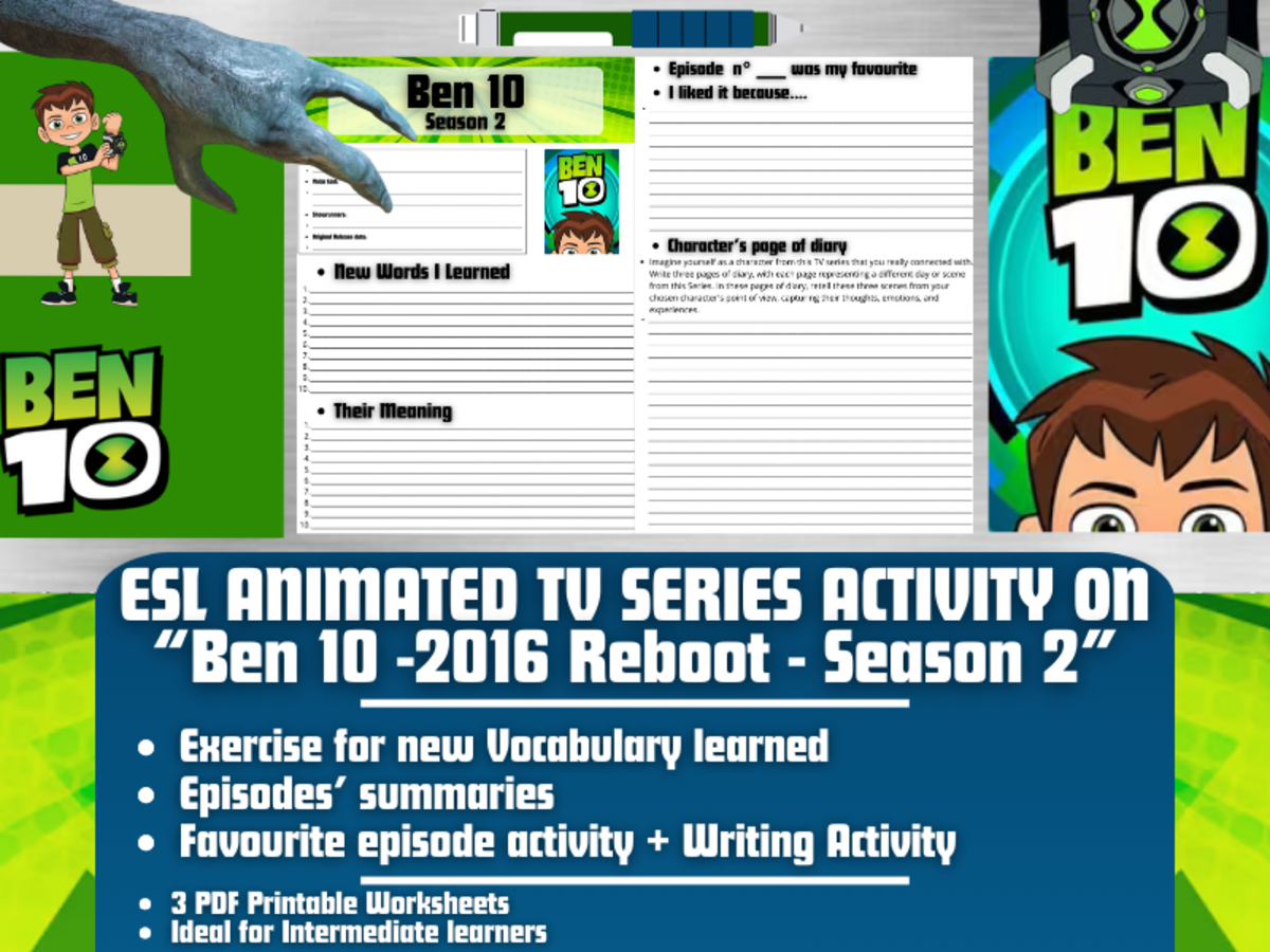 An educational teaching resource from Learning with Alan entitled ESL Animated TV Series Activity on "Ben 10" - 2016 Reboot - Season 2 downloadable at Teach Simple.