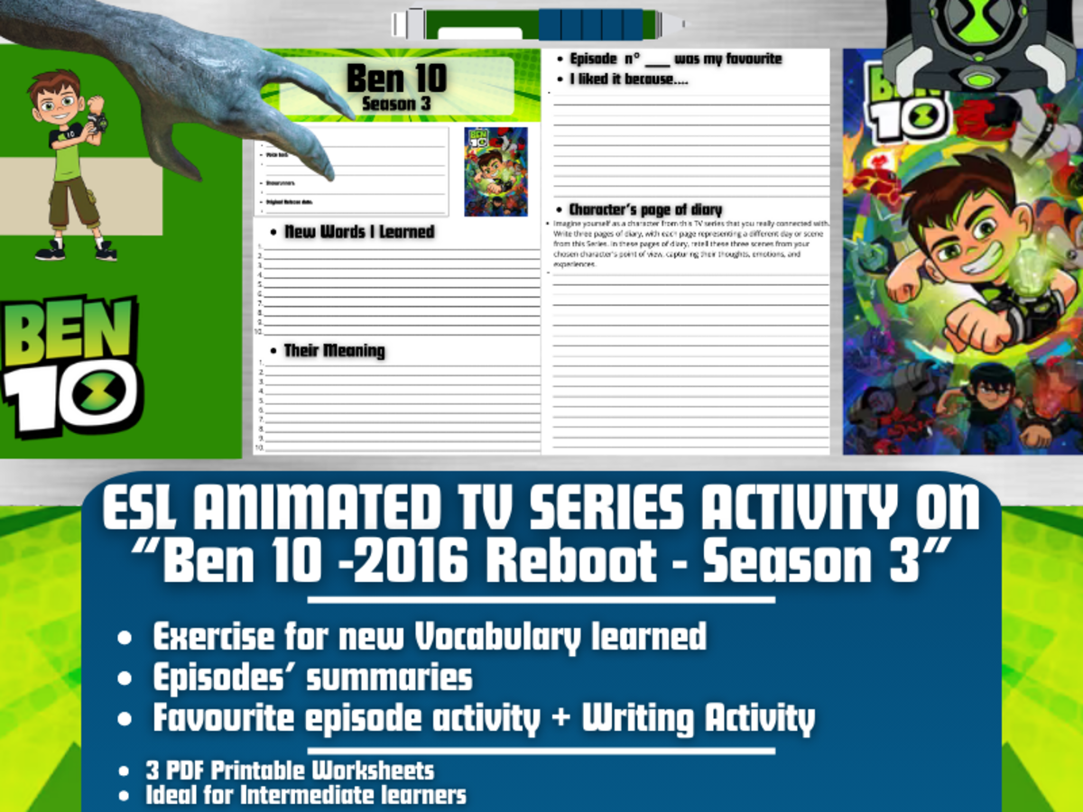 An educational teaching resource from Learning with Alan entitled ESL Animated TV Series Activity on "Ben 10" - 2016 Reboot - Season 3 downloadable at Teach Simple.