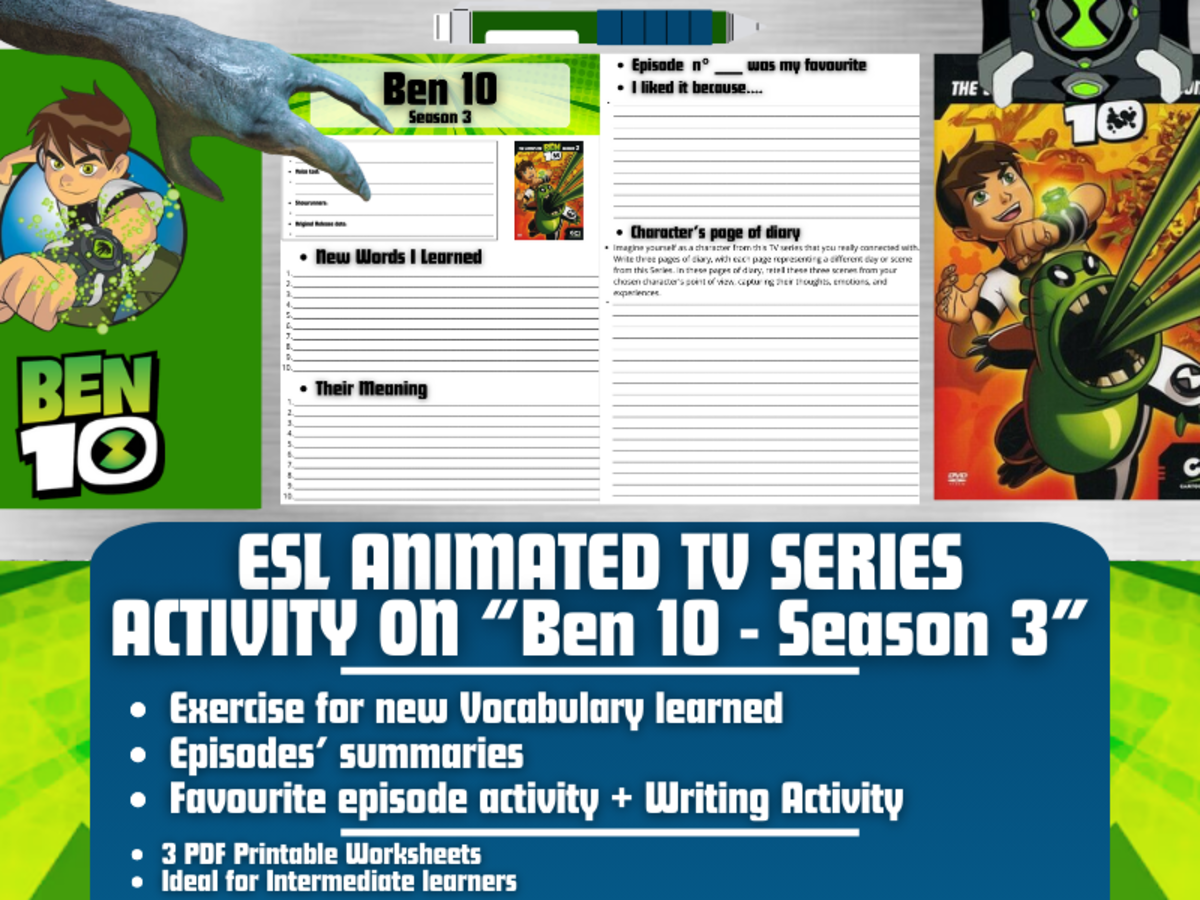 An educational teaching resource from Learning with Alan entitled ESL Animated TV Series Activity Worksheets on "Ben 10" - Season 3 downloadable at Teach Simple.