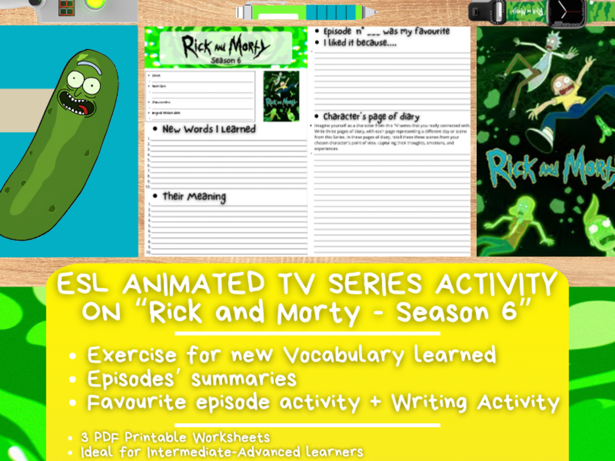 An educational teaching resource from Learning with Alan entitled ESL Animated TV Series Activity Worksheets - Rick and Morty - Season 6 downloadable at Teach Simple.