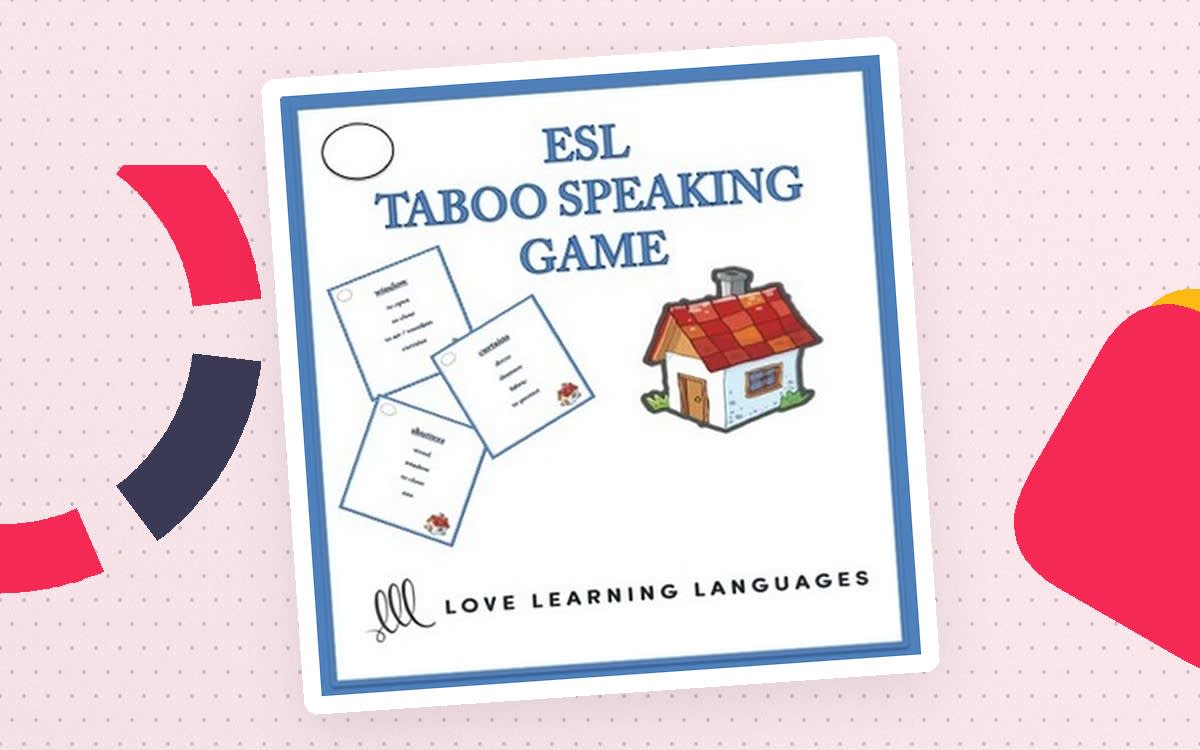An educational teaching resource from Love Learning Languages entitled ESL - ELL Taboo Speaking Game, House and Home Vocabulary downloadable at Teach Simple.
