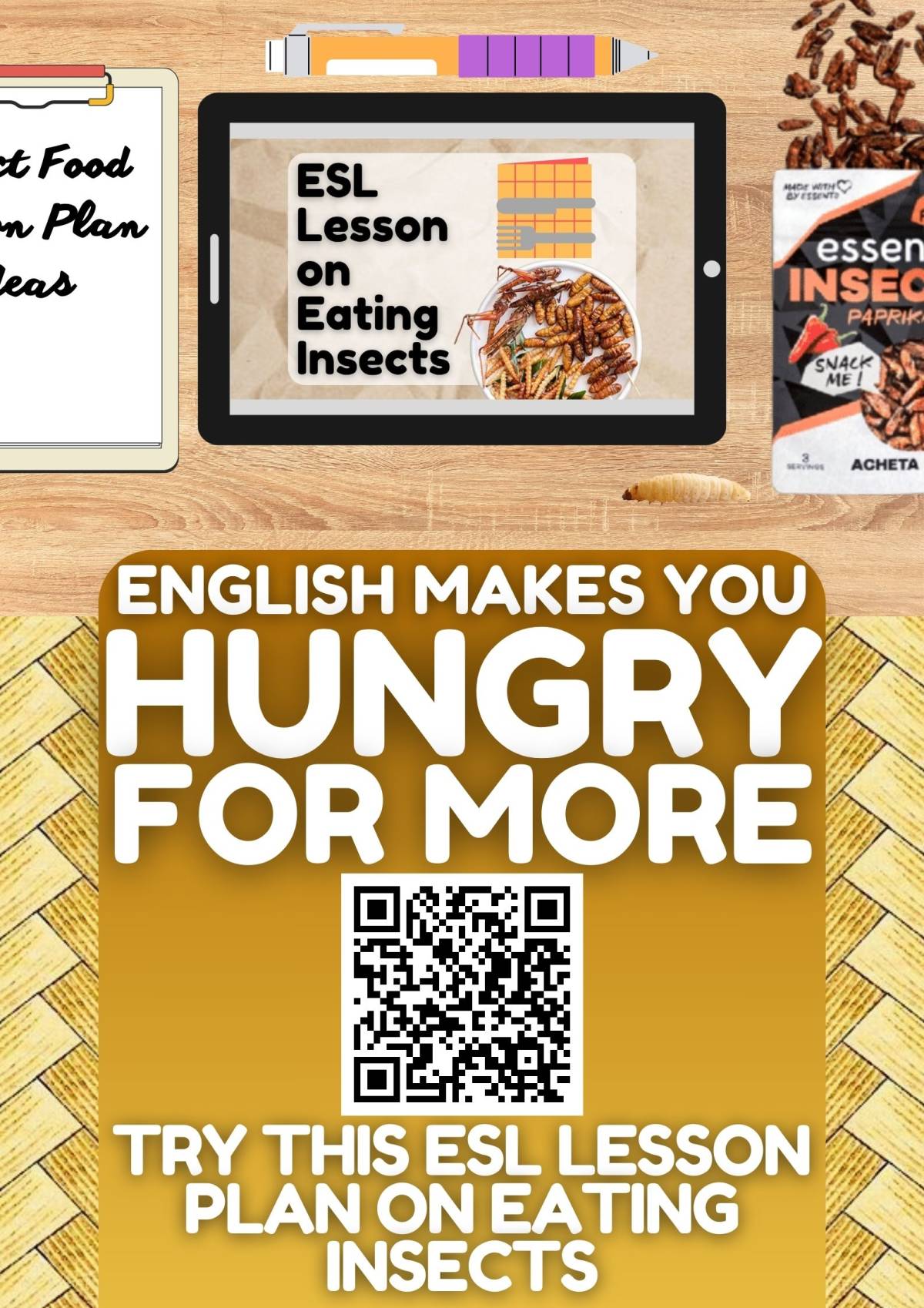 An educational teaching resource from Learning with Alan entitled ESL Lesson Plan on Eating Insects - Food of the Future downloadable at Teach Simple.