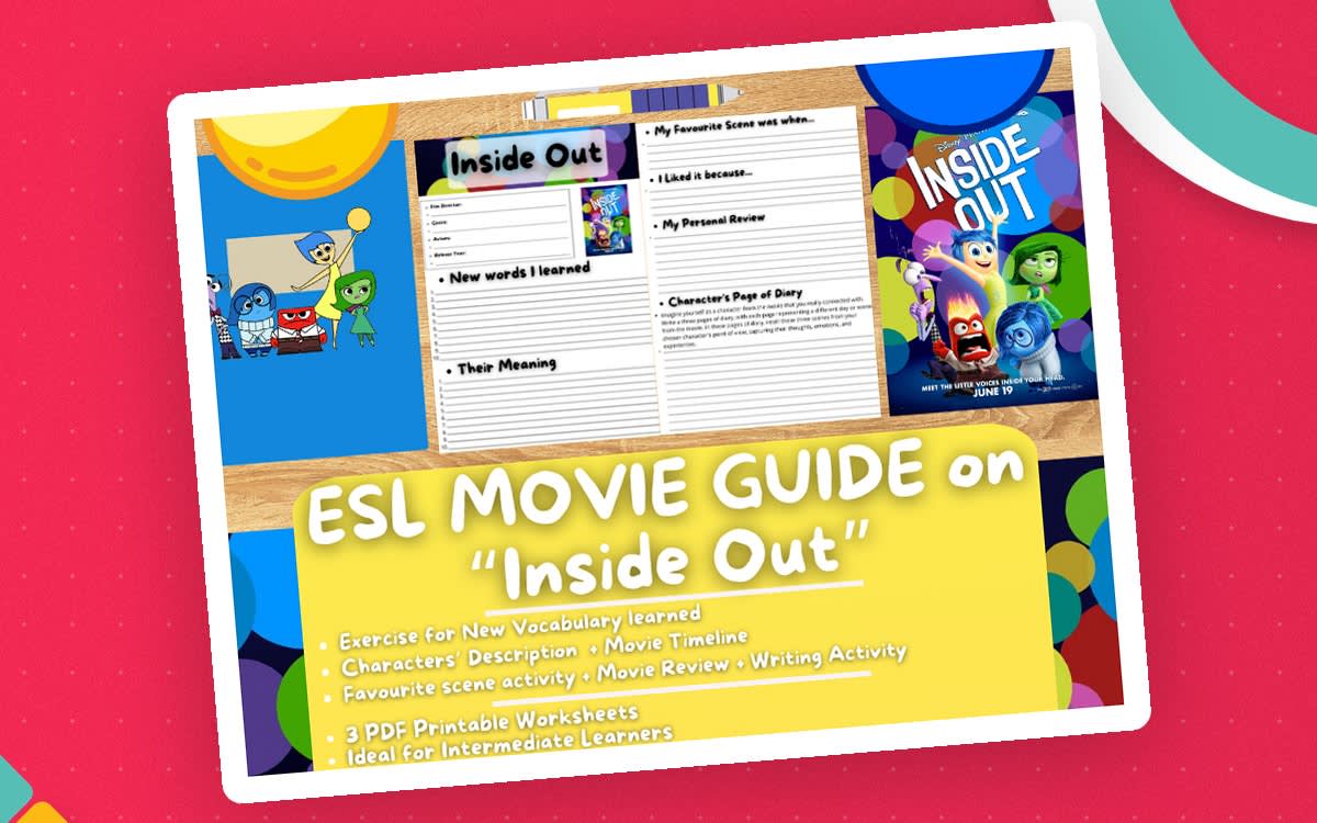 An educational teaching resource from Learning with Alan entitled ESL Movie Guide Worksheets on Inside Out downloadable at Teach Simple.