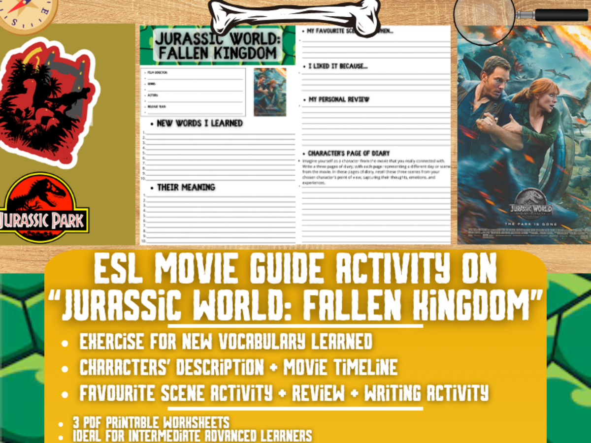 An educational teaching resource from Learning with Alan entitled ESL Movie Guide Worksheets on "Jurassic World: Fallen Kingdom" downloadable at Teach Simple.