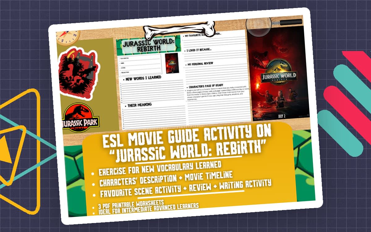 An educational teaching resource from Learning with Alan entitled ESL Movie Guide Worksheets on "Jurassic World: Rebirth" downloadable at Teach Simple.