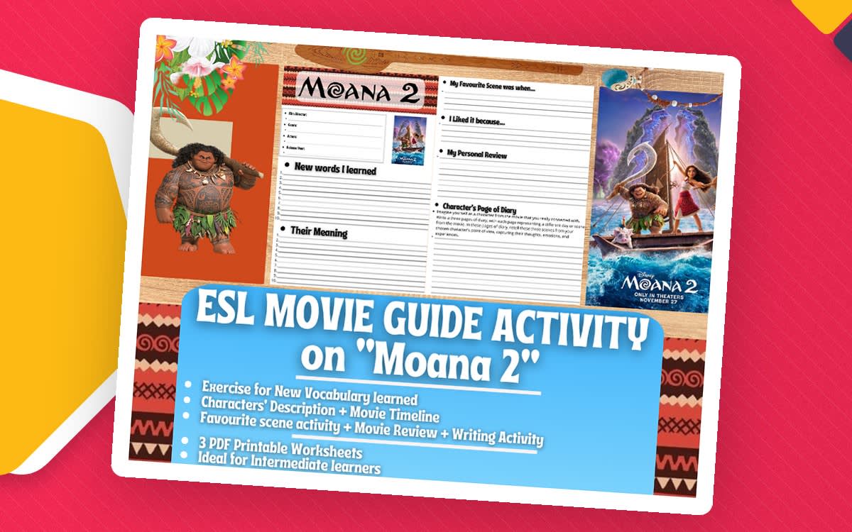 An educational teaching resource from Learning with Alan entitled ESL Movie Guide Worksheets on "Moana 2" downloadable at Teach Simple.