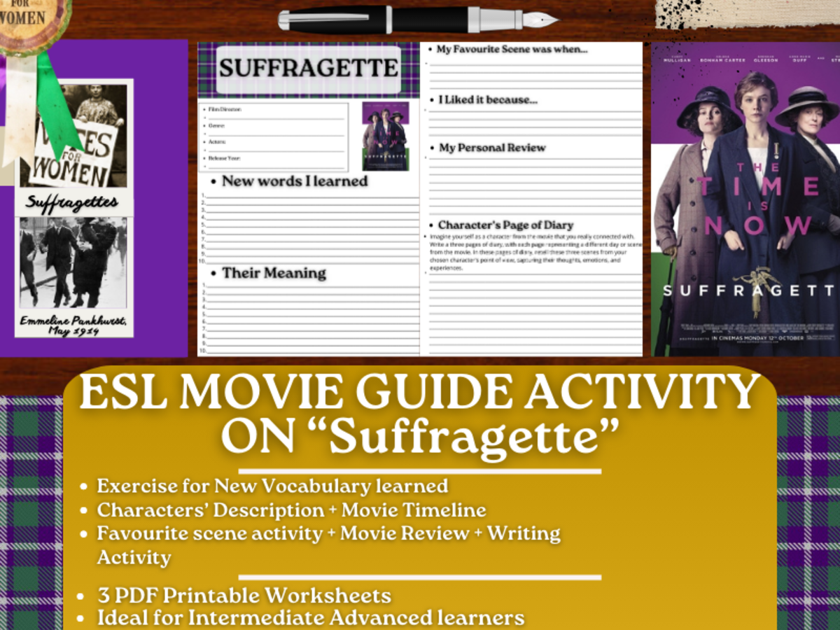 An educational teaching resource from Learning with Alan entitled ESL Movie Guide Worksheets on "Suffragette" - Women History Month downloadable at Teach Simple.