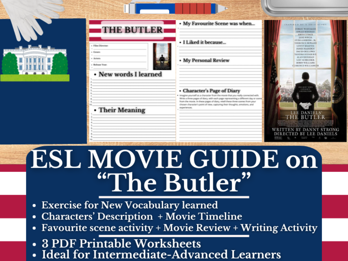 An educational teaching resource from Learning with Alan entitled ESL Movie Guide Worksheets on "The Butler" downloadable at Teach Simple.