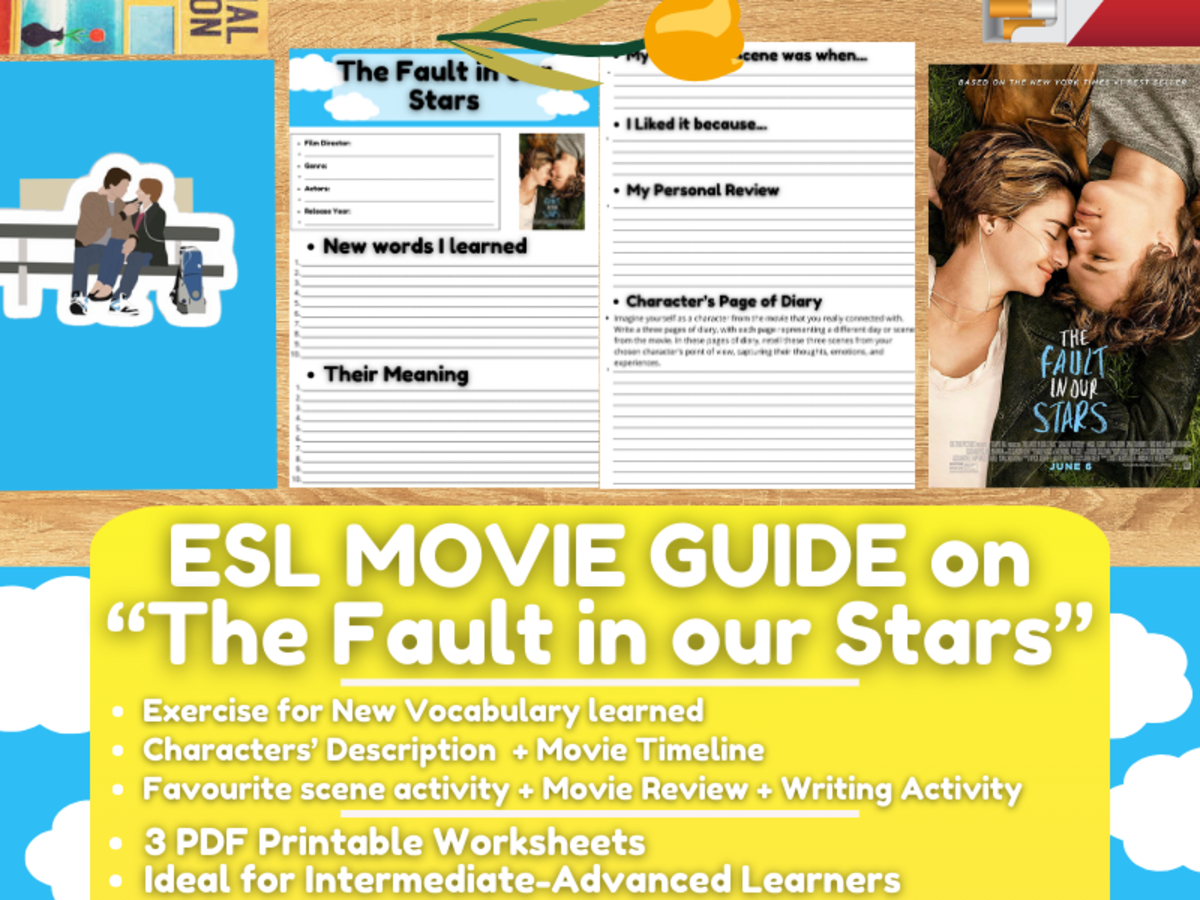 An educational teaching resource from Learning with Alan entitled ESL Movie Guide Worksheets on "The Fault in our Stars" downloadable at Teach Simple.
