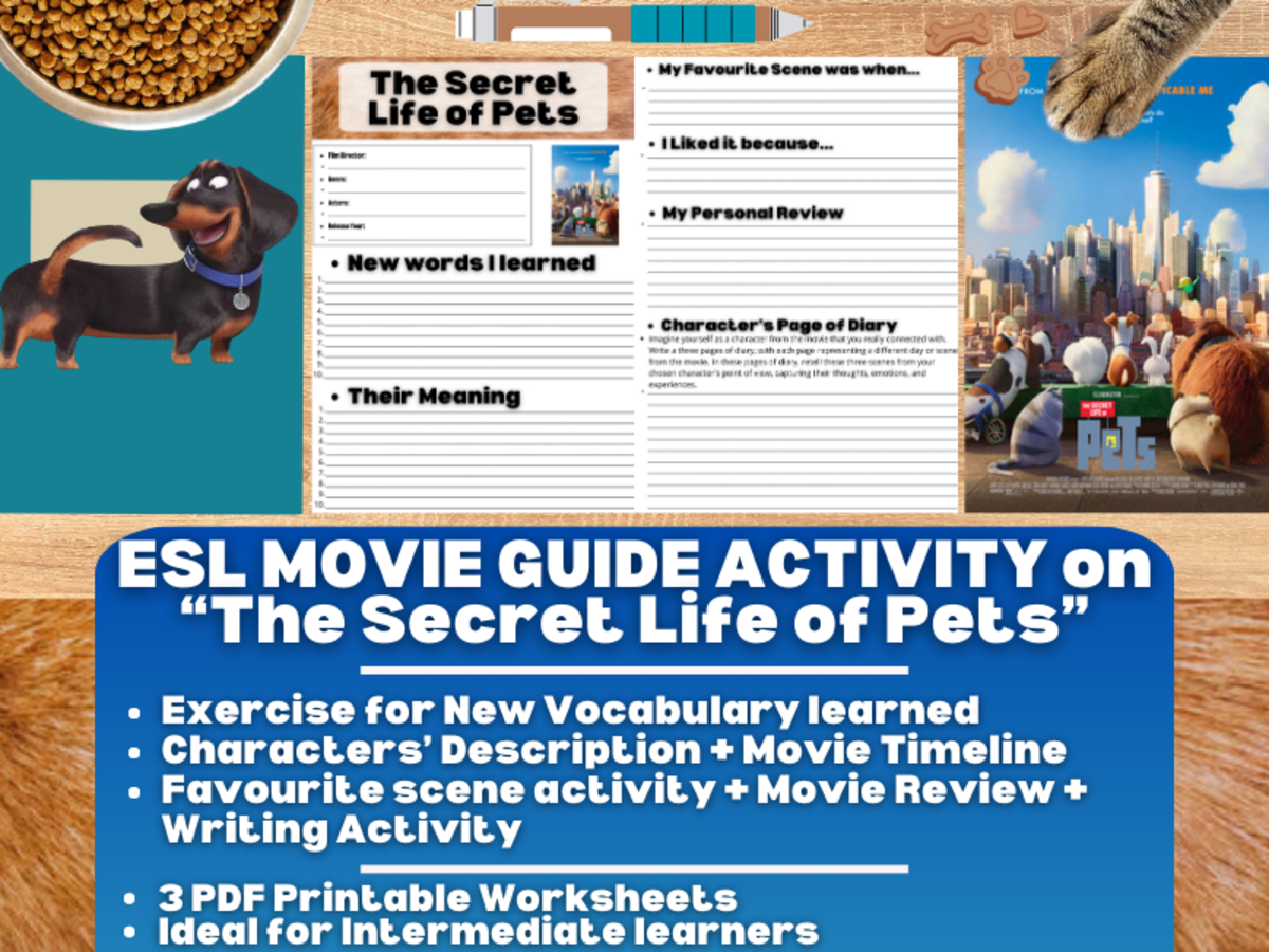 An educational teaching resource from Learning with Alan entitled ESL Movie Guide Worksheets on "The Secret Life of Pets" downloadable at Teach Simple.