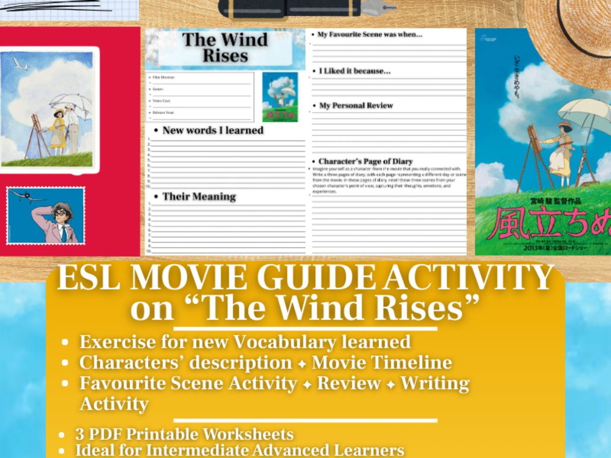 An educational teaching resource from Learning with Alan entitled ESL Movie Guide Worksheets on "The Wind Rises" - Studio Ghibli downloadable at Teach Simple.