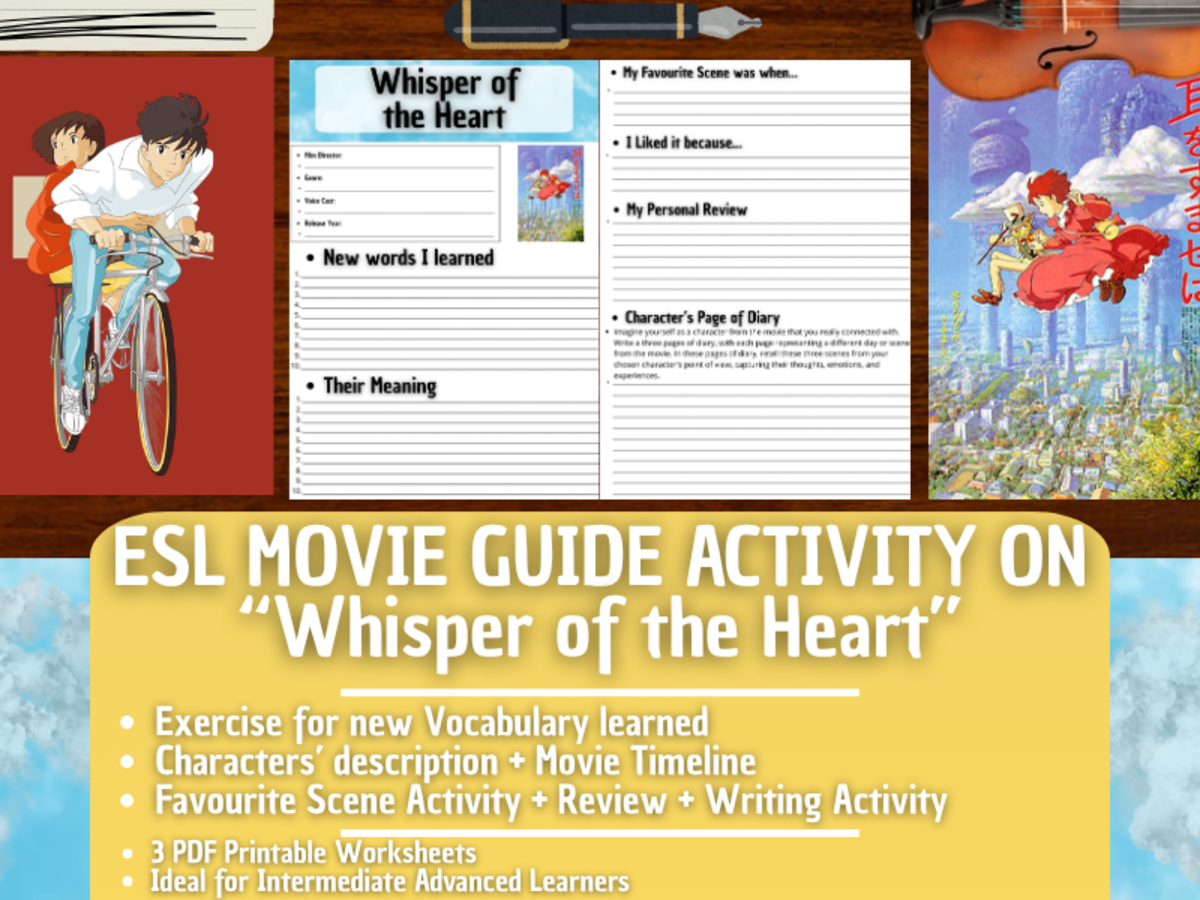 An educational teaching resource from Learning with Alan entitled ESL Movie Guide Worksheets on "Whisper of the Heart" - Studio Ghibli downloadable at Teach Simple.