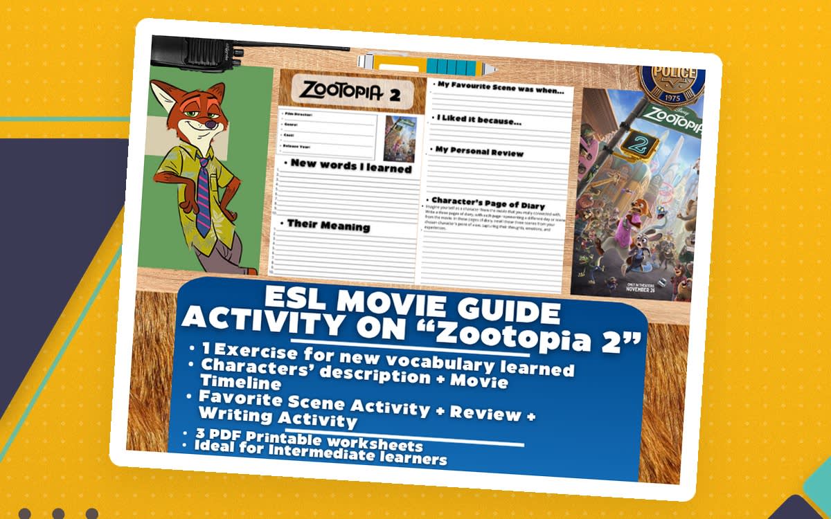 An educational teaching resource from Learning with Alan entitled Zootopia 2 ESL Movie Guide – 3-Page Worksheet downloadable at Teach Simple.