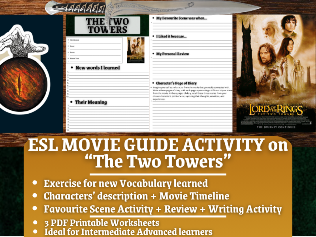 An educational teaching resource from Learning with Alan entitled ESL Movie Guide Worksheets - The Two Towers - The Lord of the Rings downloadable at Teach Simple.