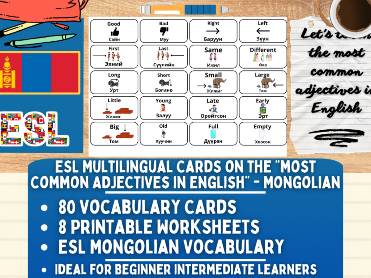 An educational teaching resource from Learning with Alan entitled ESL Vocabulary Flashcards - Most common adjectives - Mongolian downloadable at Teach Simple.