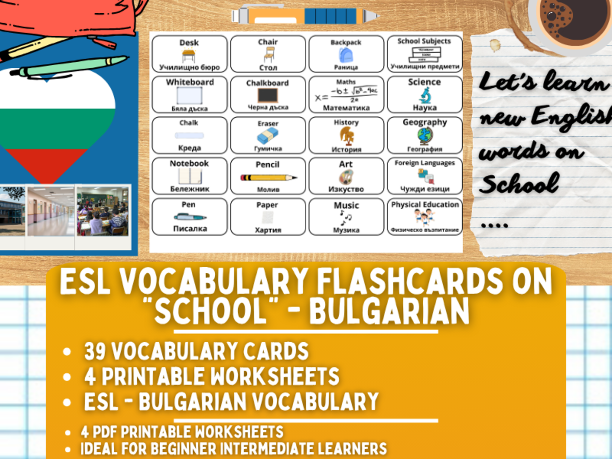 An educational teaching resource from Learning with Alan entitled ESL Multilingual Vocabulary Flashcards - School - Bulgarian downloadable at Teach Simple.