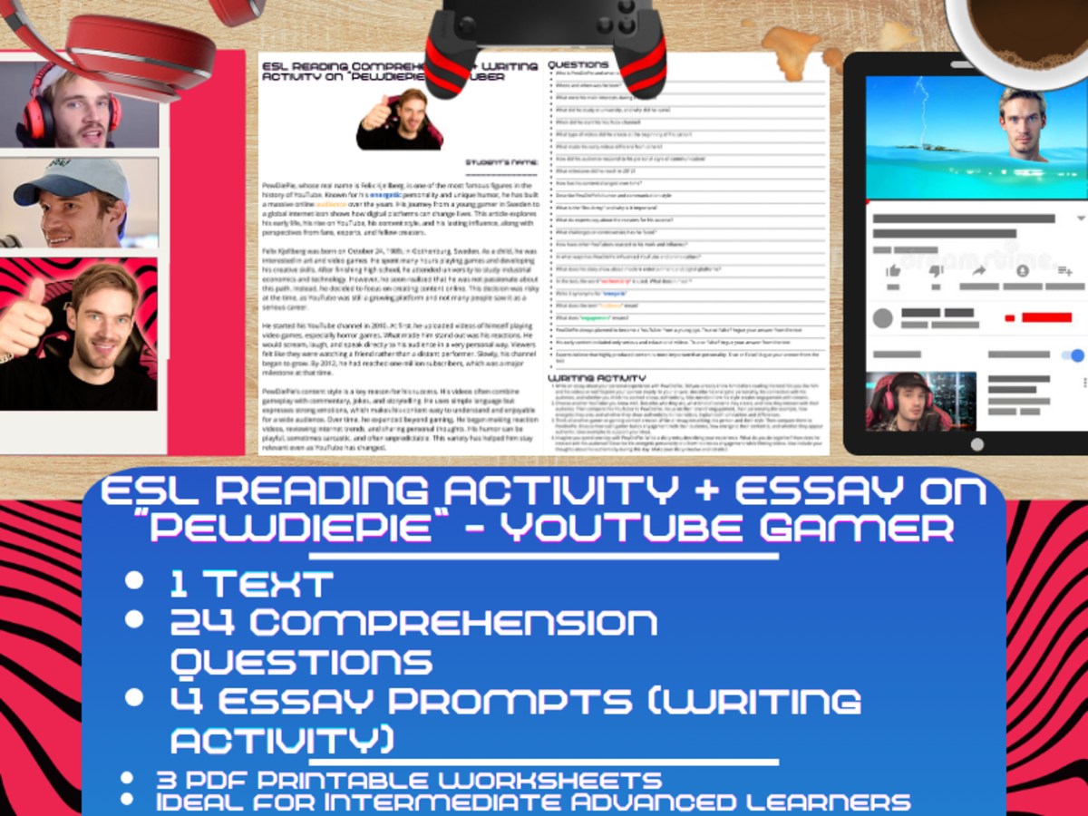 An educational teaching resource from Learning with Alan entitled ESL Reading Comprehension + Essay - PewDiePie - Youtube Gamer downloadable at Teach Simple.