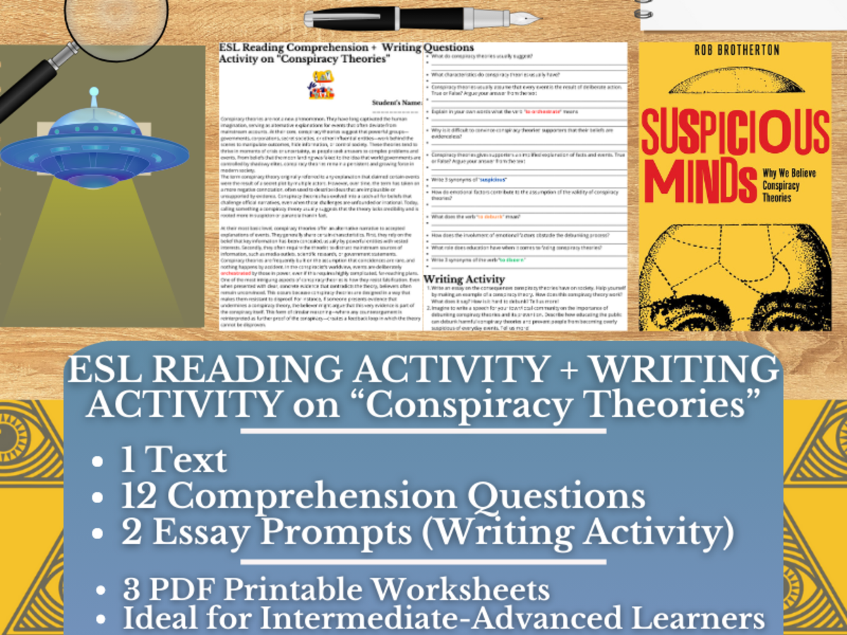 An educational teaching resource from Learning with Alan entitled ESL Reading Comprehension + Essay Worksheets - Conspiracy Theories downloadable at Teach Simple.