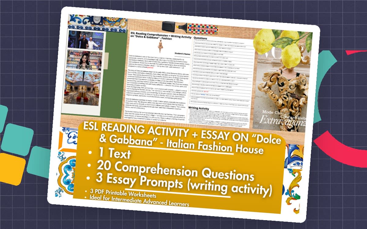 An educational teaching resource from Learning with Alan entitled ESL Reading Comprehension + Writing Activity - Dolce and Gabbana downloadable at Teach Simple.