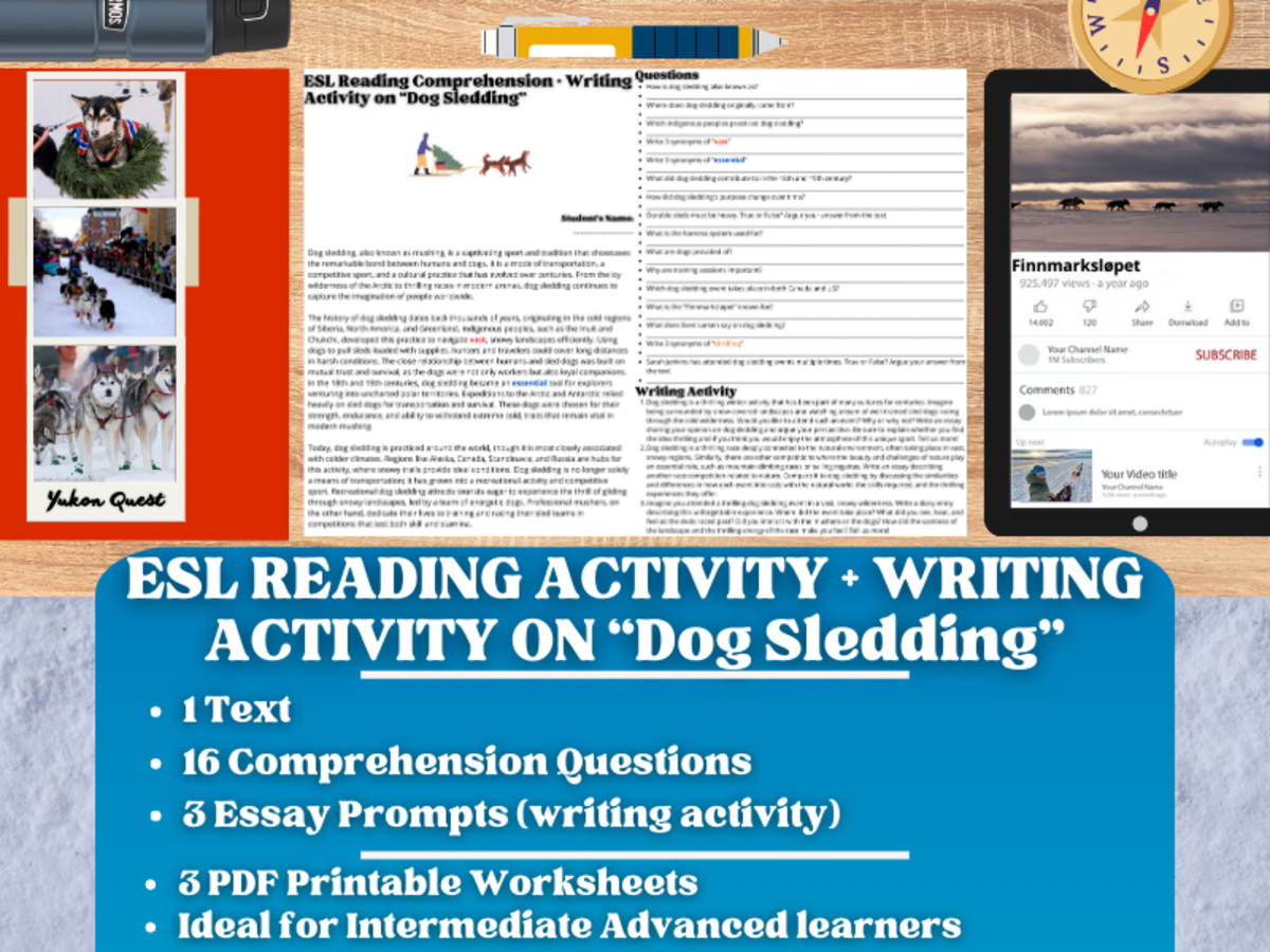 An educational teaching resource from Learning with Alan entitled ESL Reading Comprehension + Writing Activity Worksheets on "Dog Sleds" downloadable at Teach Simple.