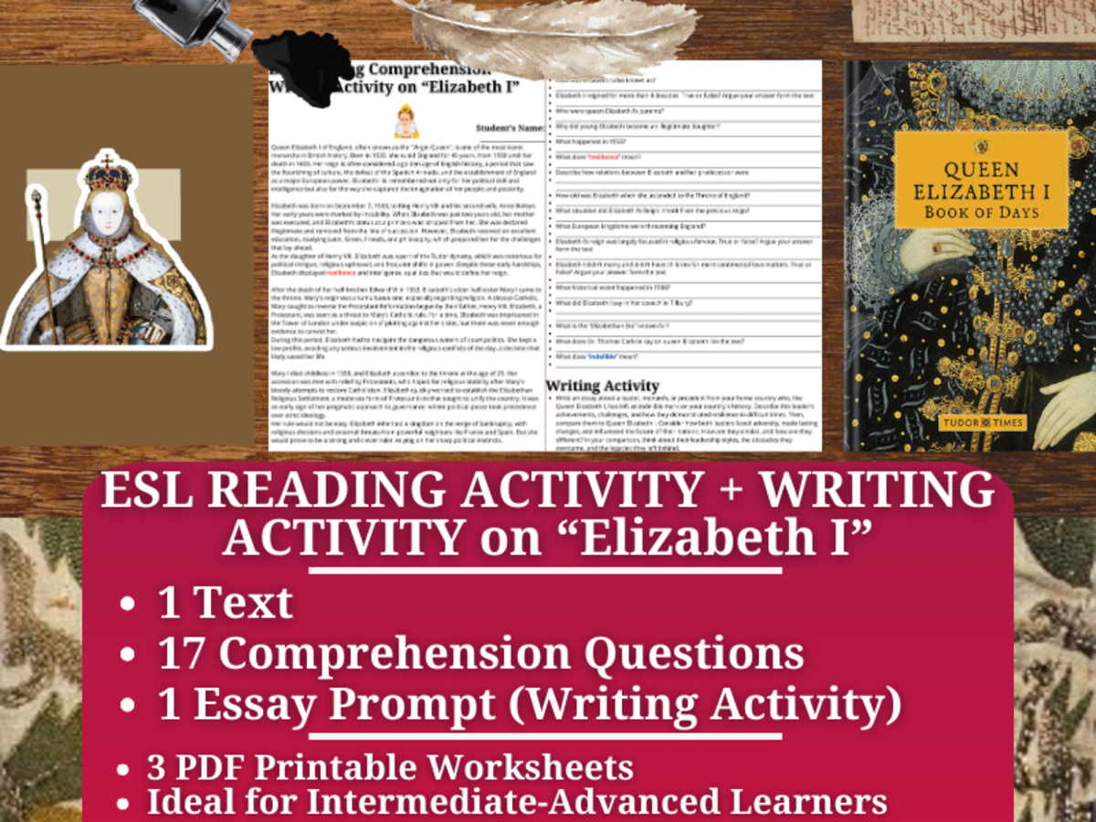 An educational teaching resource from Learning with Alan entitled ESL Reading Comprehension + Writing Activity Worksheets on Elizabeth I downloadable at Teach Simple.