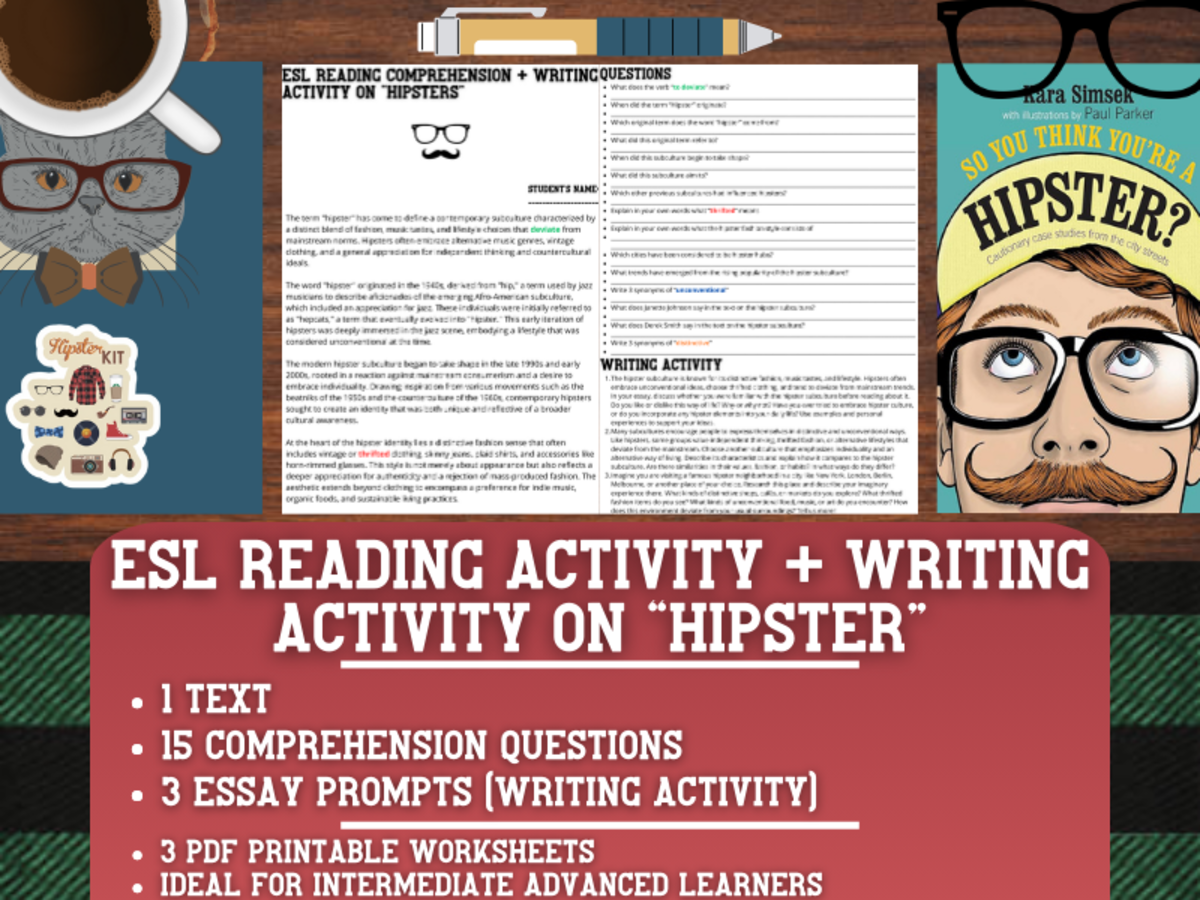 An educational teaching resource from Learning with Alan entitled ESL Reading Comprehension + Writing Activity Worksheets on "Hipsters" downloadable at Teach Simple.