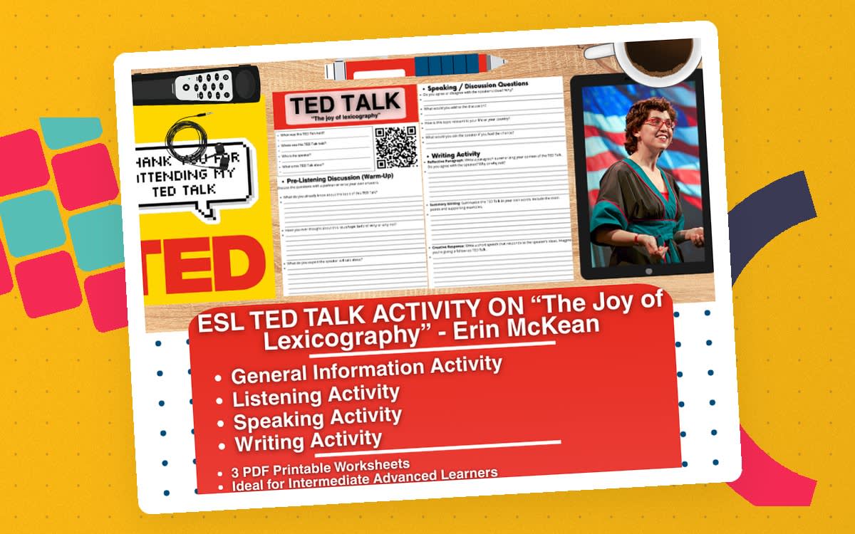 An educational teaching resource from Learning with Alan entitled ESL TED Talk Activity - The Joy of Lexicography - Erin McKean downloadable at Teach Simple.