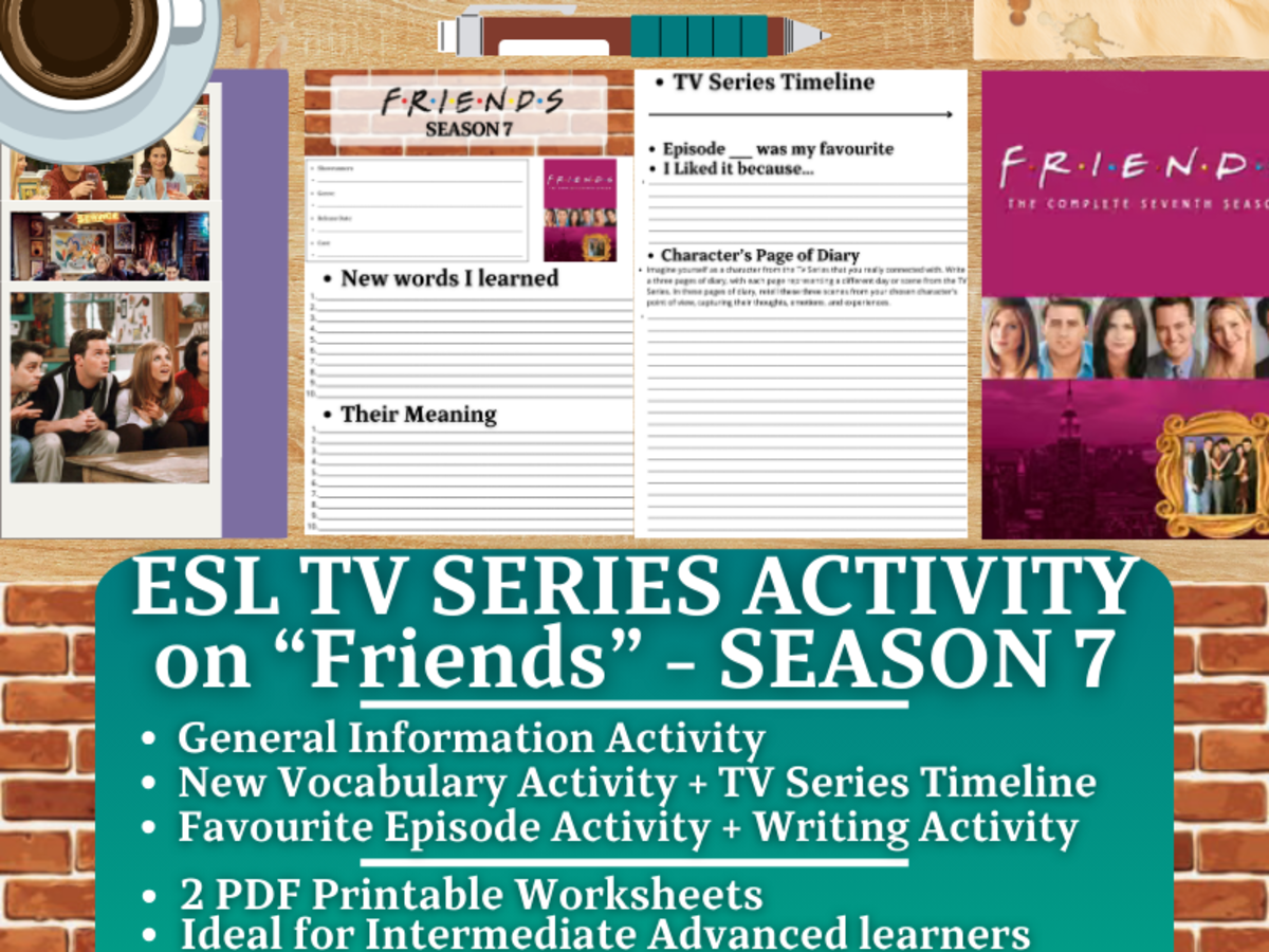An educational teaching resource from Learning with Alan entitled ESL TV Series Activity Worksheets - Friends - Season 7 downloadable at Teach Simple.