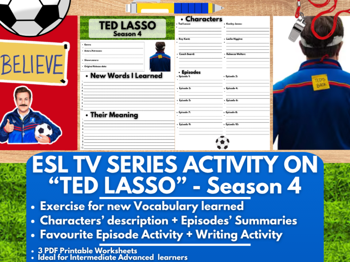 An educational teaching resource from Learning with Alan entitled ESL TV Series Activity Worksheets on "Ted Lasso" - Season 4 downloadable at Teach Simple.